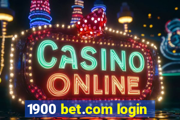 1900 bet.com login